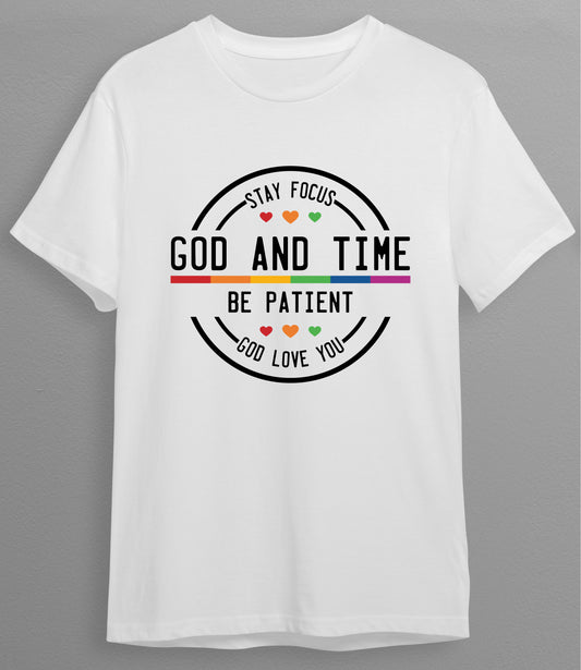 God and Time” Inspirational T-Shirt White